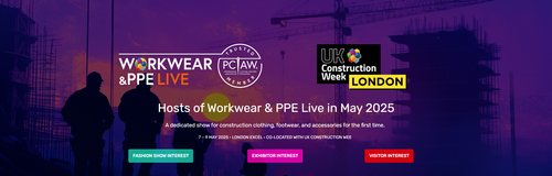 UK CONSTRUCTION WEEK AND PCIAW® TO LAUNCH WORKWEAR & PPE LIVE AT EXCEL LONDON IN MAY 2025