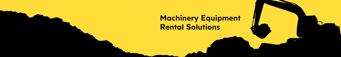 Machinery and Equipment Rental Solutions