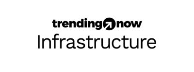 Trending Now Infrastructure