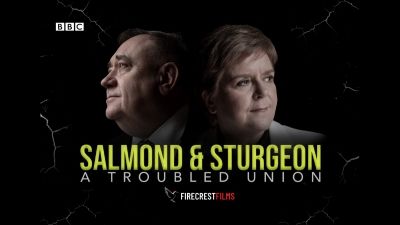 Salmond and Sturgeon: A Troubled Union