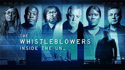 The Whistleblowers Inside the UN