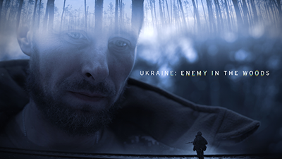 Ukraine Enemy In The Woods