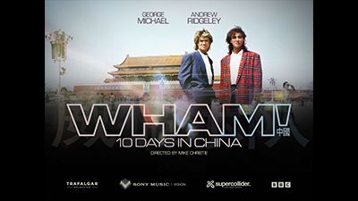 Wham! 10 Days in China