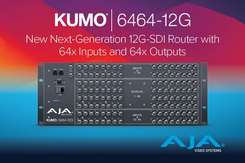 AJA Launches All-New KUMO 6464-12G 12G-SDI Router at NAB 2025