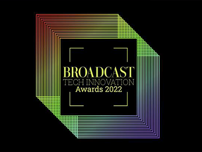 Broadcast Tech Innovation Awards 2022: The Winners