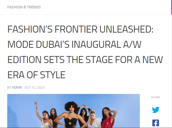 FASHION’S FRONTIER UNLEASHED: MODE DUBAI’S INAUGURAL A/W EDITION SETS THE STAGE FOR A NEW ERA OF STYLE