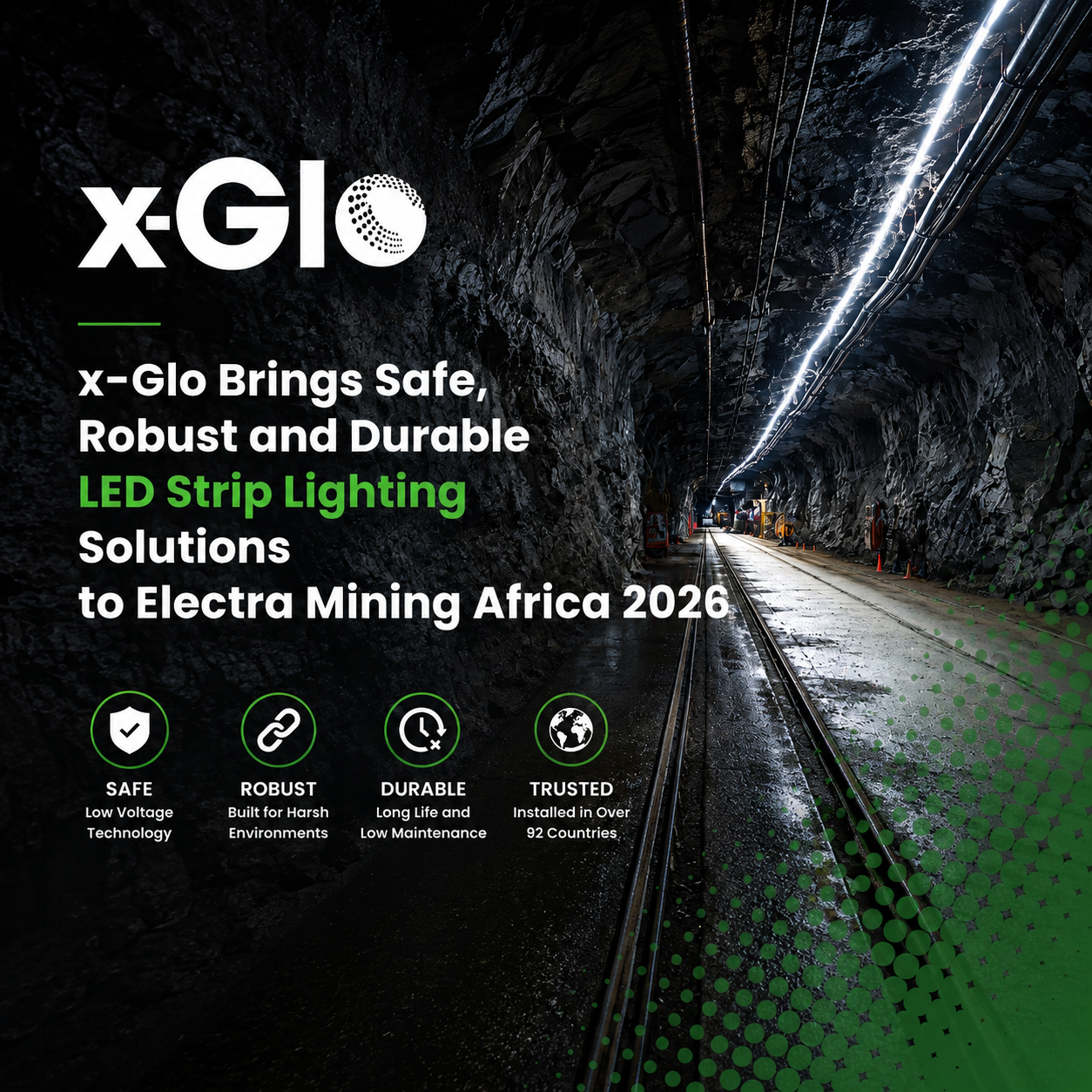 Where Standard Lighting Stops, x-Glo Keeps Working