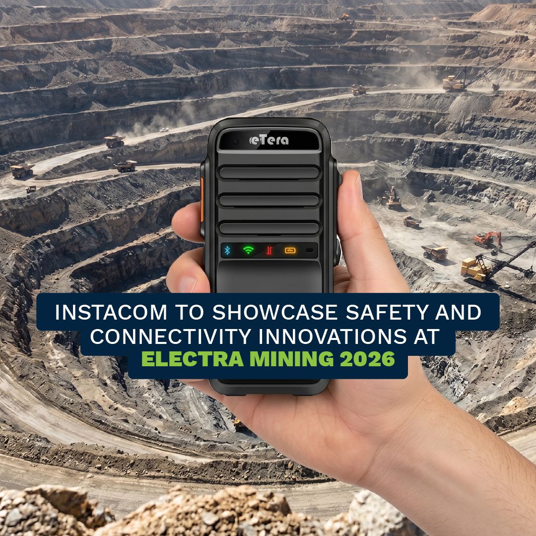 Instacom to Showcase Safety and Connectivity Innovations at Electra Mining 2026