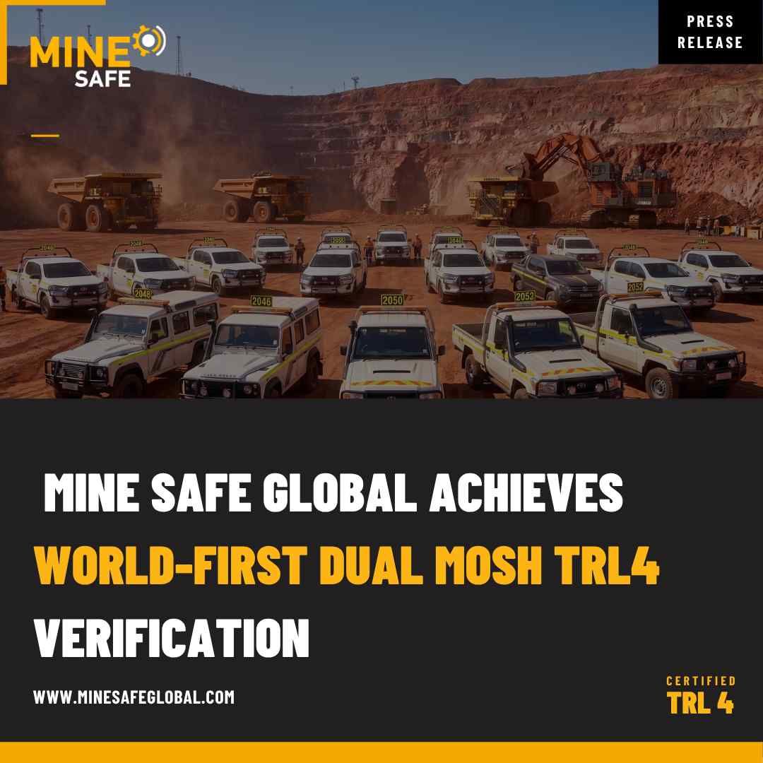 Mine Safe Global Achieves World-First Dual MOSH TRL4 Verification for Collision Detection