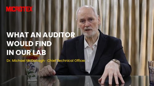 What an Auditor Would Find in Our Lab | Microtex