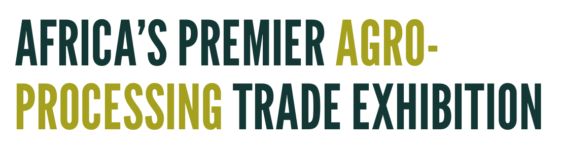 Africa's Premier Agro-Processing Trade Exhibition