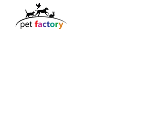 PET FACTORY