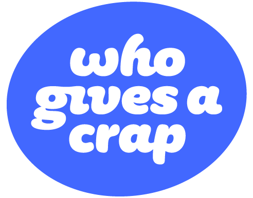 Who Gives A Crap