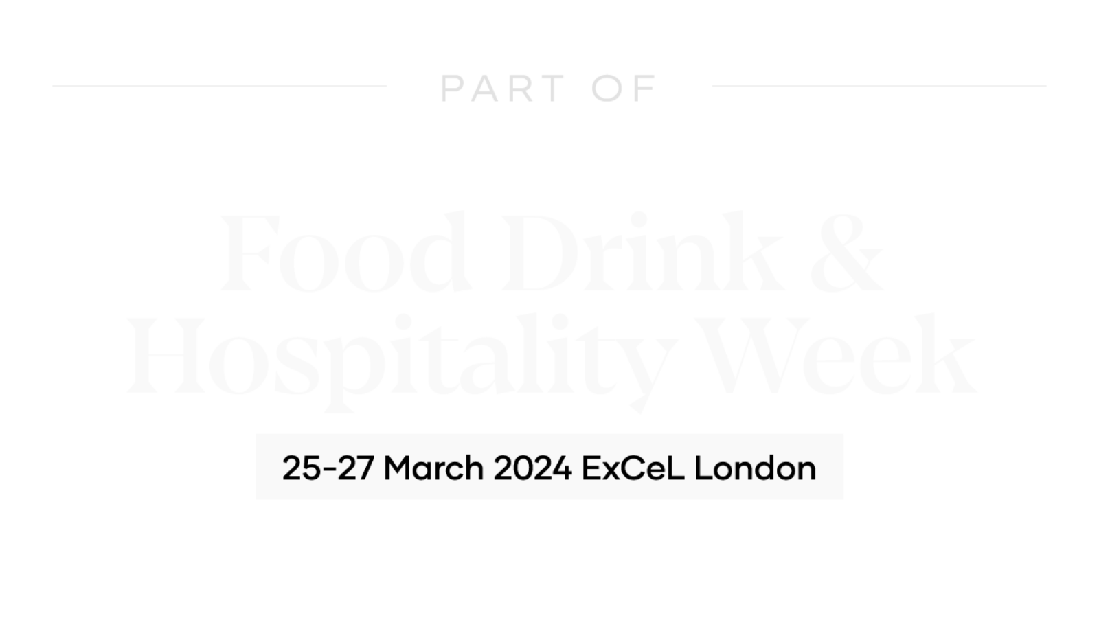 Food, Drink & Hospitality Week