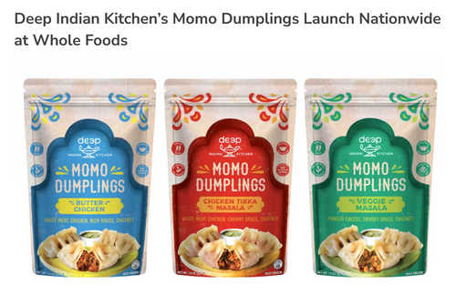 Deep Indian Kitchen’s Momo Dumplings Launch Nationwide at Whole Foods