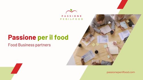 Passione per il Food: The best partner to import the excellence of Made in Italy