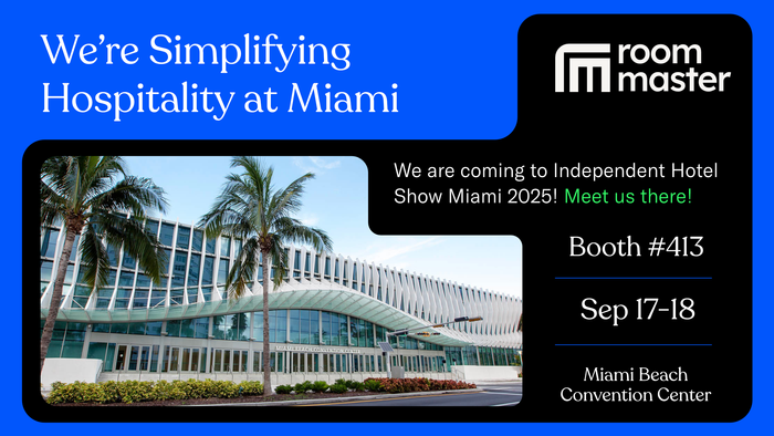 We're Headed to Independent Hotel Show Miami 2025, Meet Us at Booth #413!