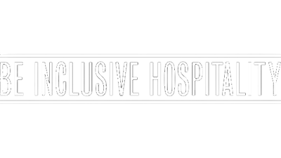 Be Inclusive Hospitality 