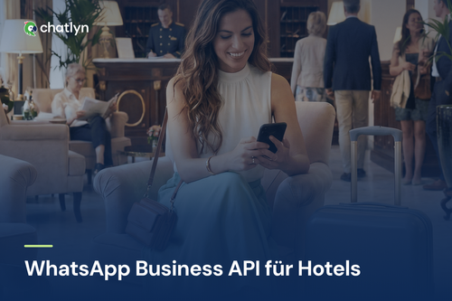 WhatsApp Business API für Hotels