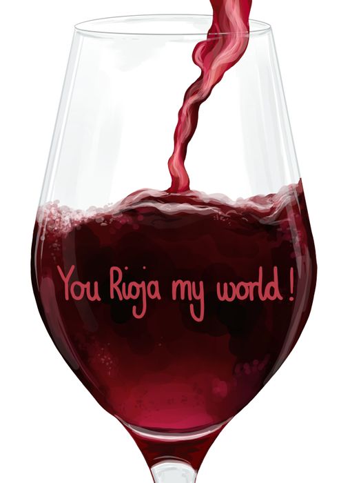 You Rioja my world - wine themed A6 greeting card