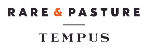 Rare & Pasture Tempus