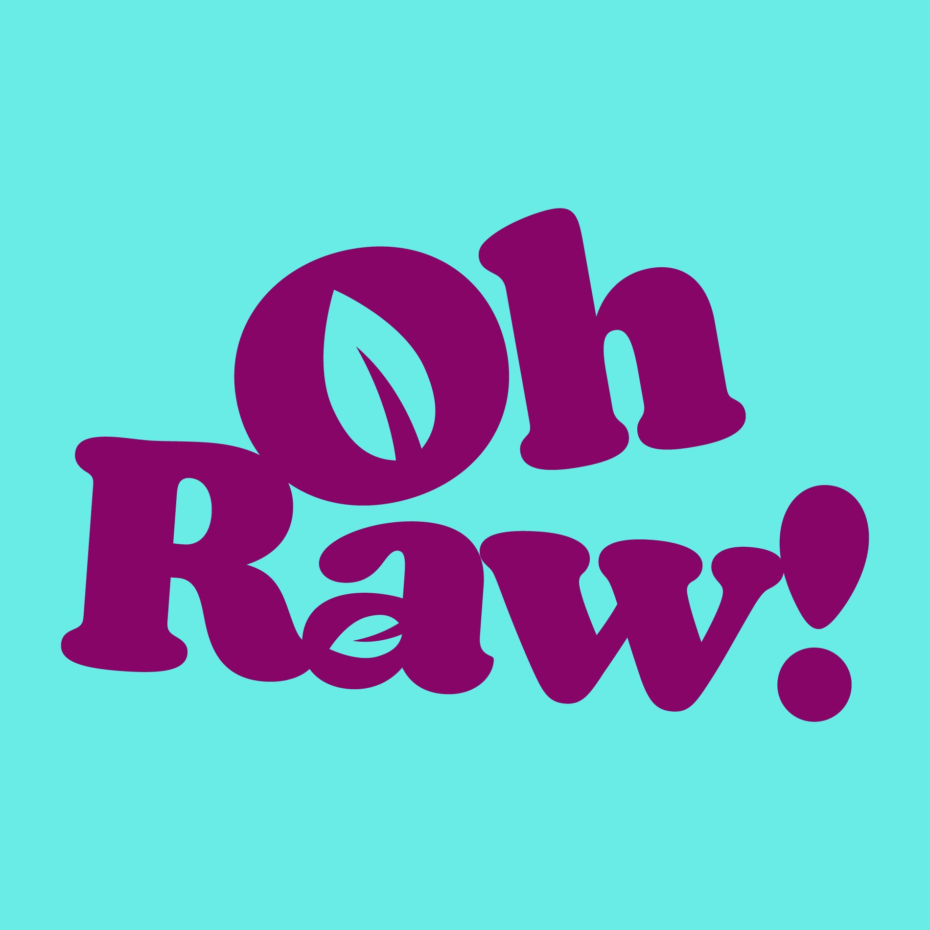 Oh Raw!