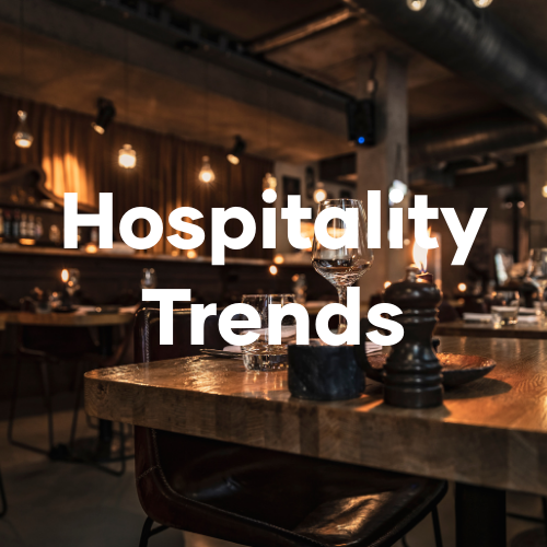 5 trends shaping the future of hospitality for suppliers