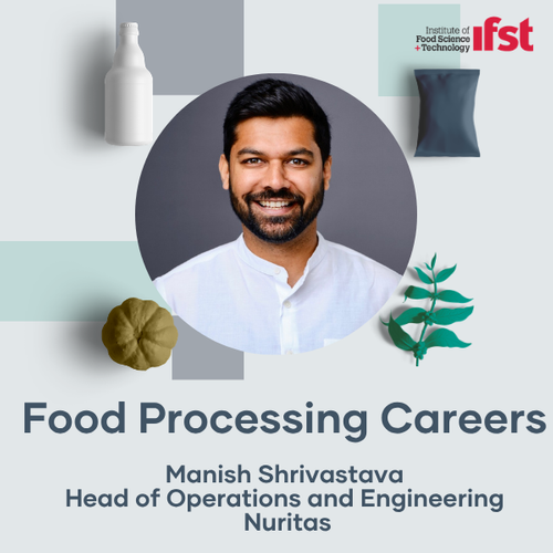 Food Processing Careers: Manish Shrivastava
