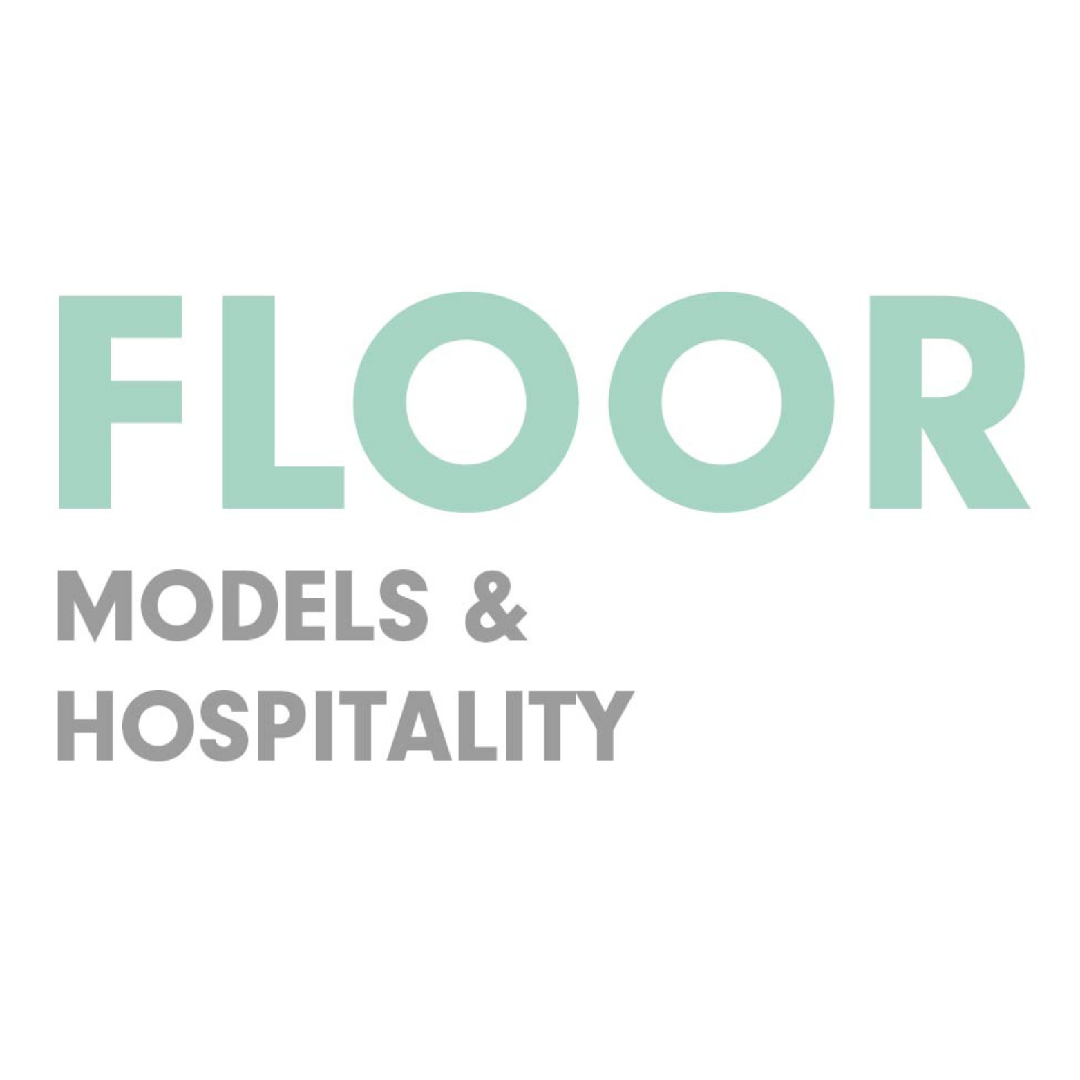 FLOOR Models & Hospitality