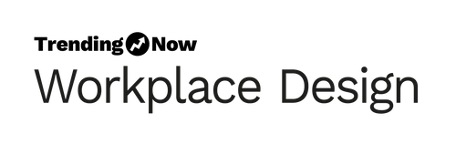 Trending Now Workplace