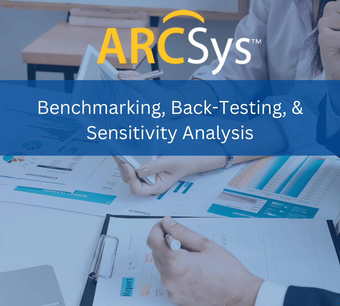 Benchmarking, Back-Testing, & Sensitivity Analysis