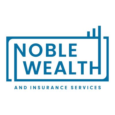 Noble Wealth & Insurance Solutions