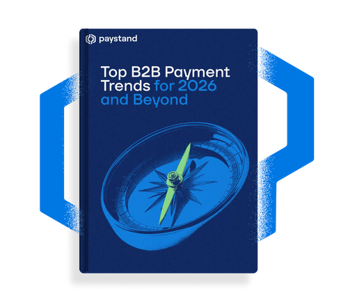 Dominate B2B Payments in 2026