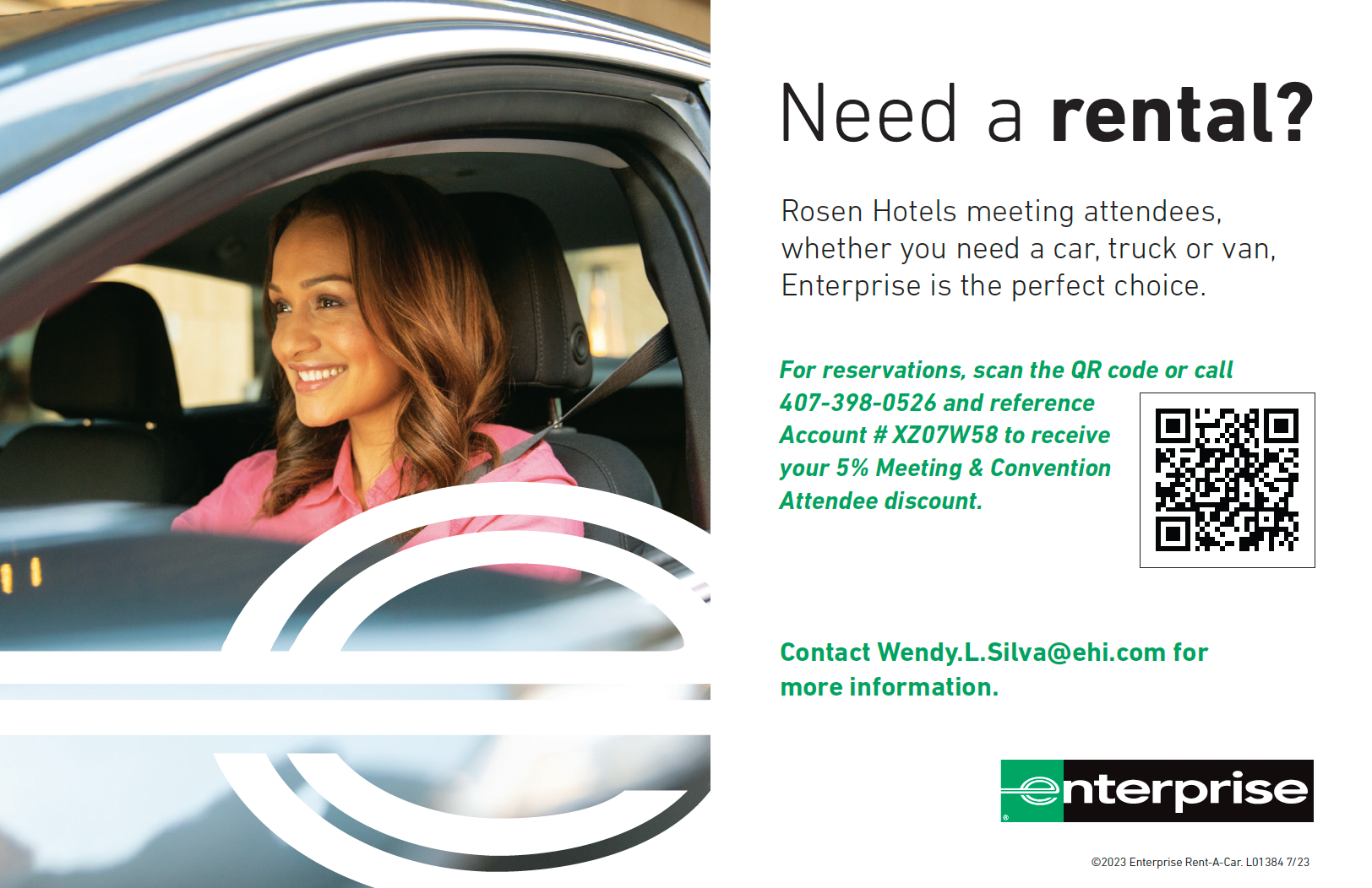 Enterprise Rent A Car would like to welcome you to Orlando, for your upcoming event at Rosen Hotels.  We are excited to announce that a new Enterprise office has reopened at Rosen Shingle Creek, for your convenience.  Enterprise is also located on site at the Rosen Centre Hotel, adjacent to the convention center and at the Rosen Inn Lake Buena Vista near Disney.  Cars may also be picked up at any participating Florida on or off airport location.  Reservations can be booked by calling us at 407-398-0526 (mention account number XZ07W58) or with the link or QR Code below.