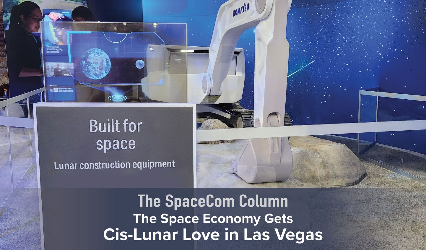 The Space Economy Gets Cis-Lunar Love in Las Vegas
