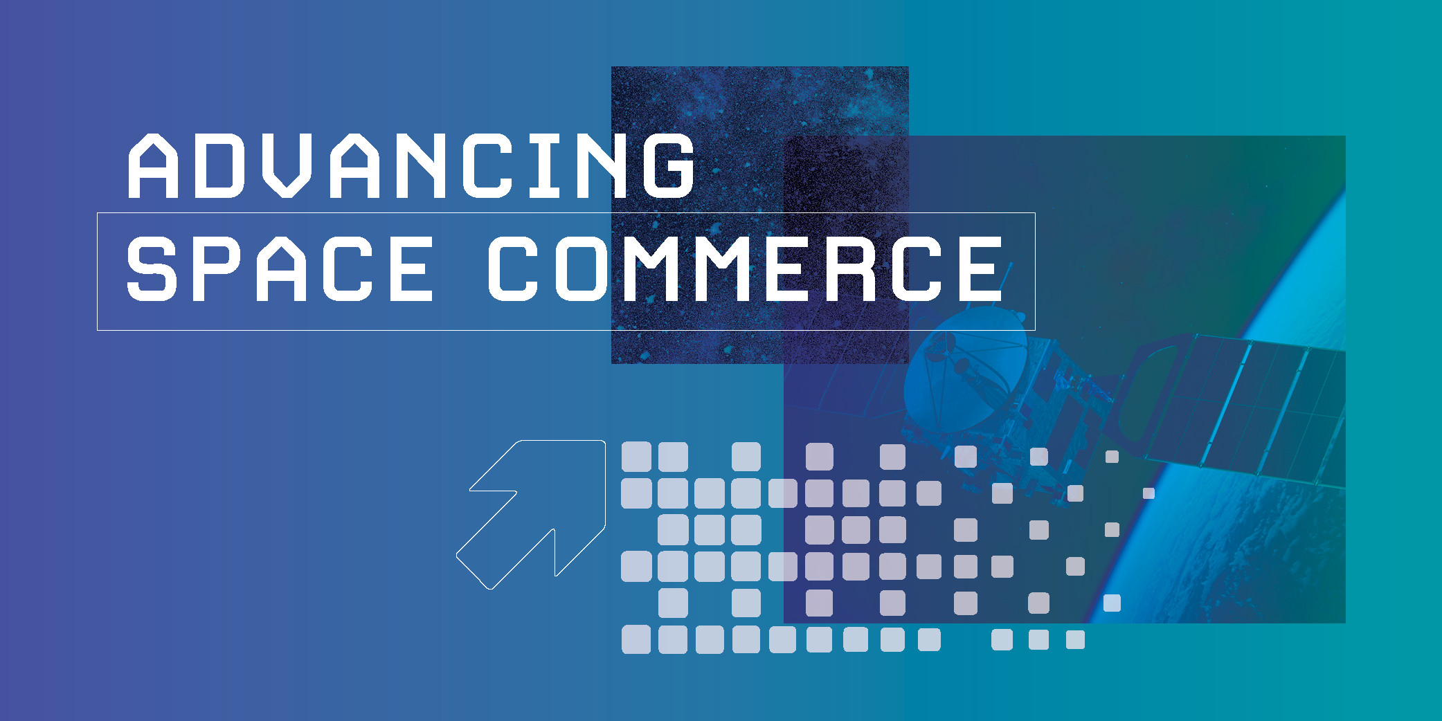 SpaceCom, Advancing Space Commerce