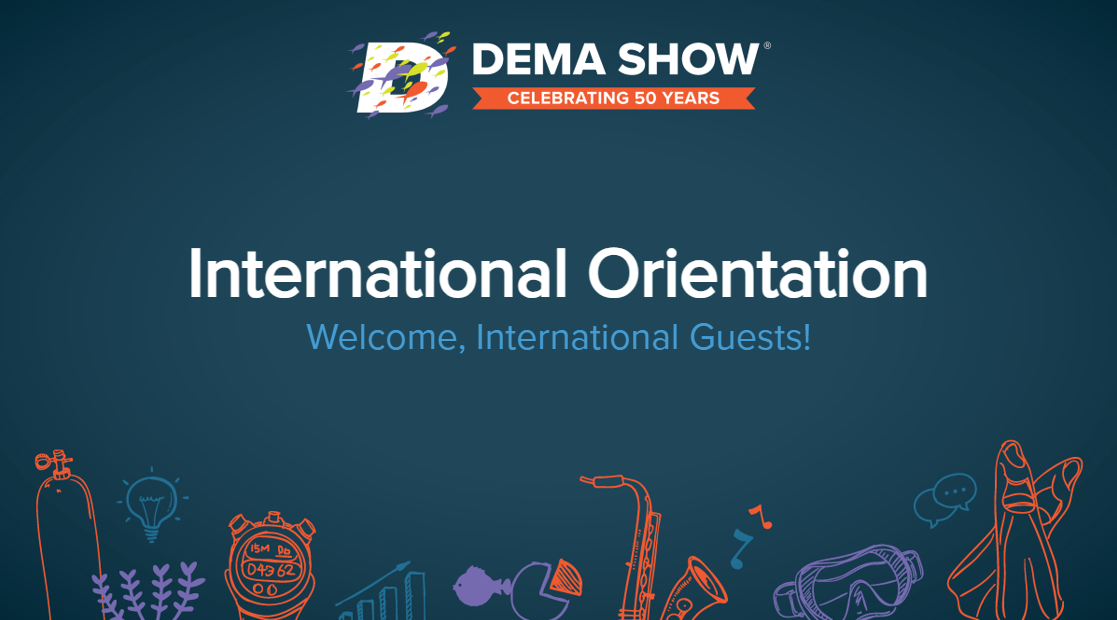 DEMA Show 2026 International Orientation