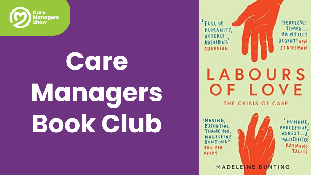 Care Managers Book Club: Labours of Love