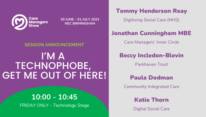 Session announcement: I’m a technophobe, get me out of here!