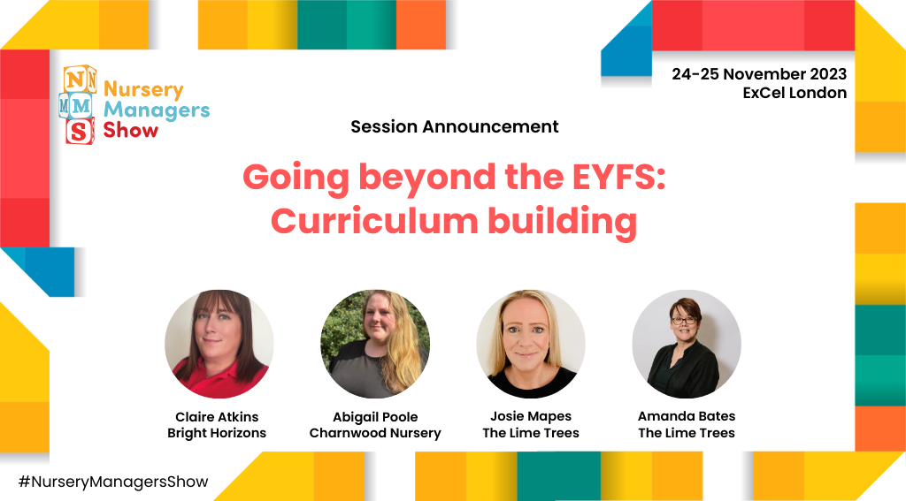 Session announcement: Going beyond the EYFS