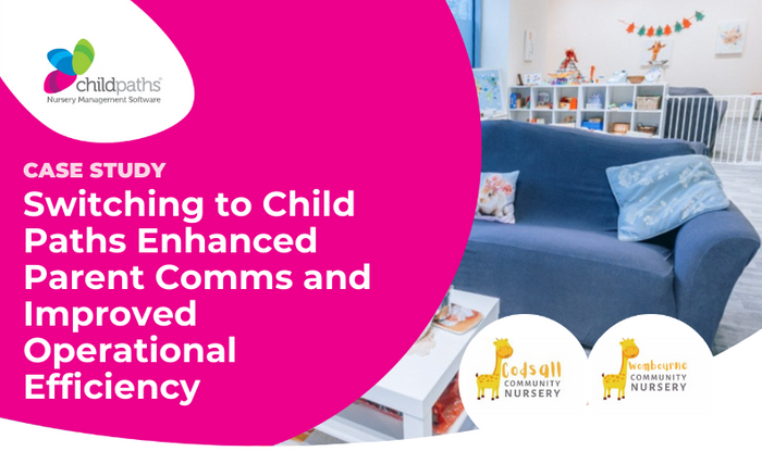 Switching to Child Paths Enhanced Parent Comms and Improved Operational Efficiency
