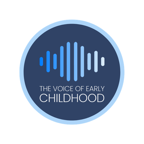 The Voice of Early Childhood