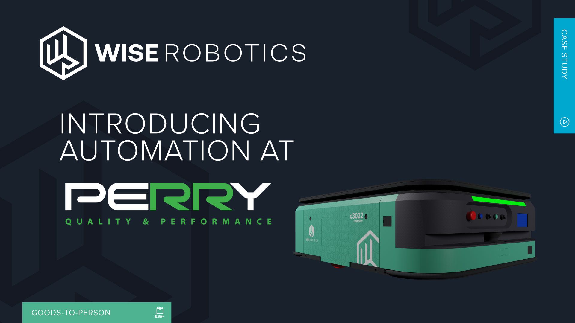 Introducing Automation at Perry - Wise Robotics