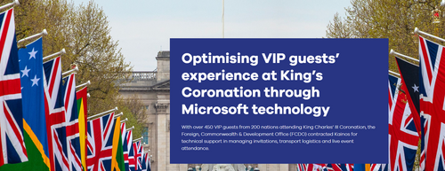 Optimising VIP Guests' Experience at MH The King's Coronation Through Microsoft Technology