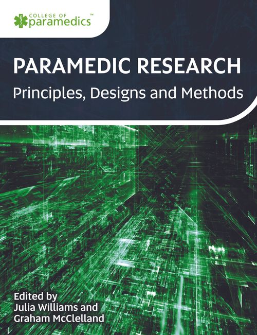 Paramedic Research: Principles, Designs and Methods