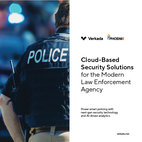 Cloud-Based Security Solutions for the Modern Law Enforcement Agency