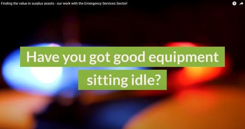 Giving new life to surplus assets in the emergency services sector