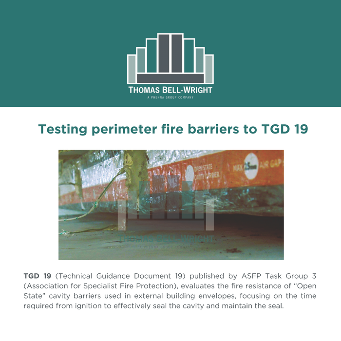 Testing perimeter fire barriers to TGD 19