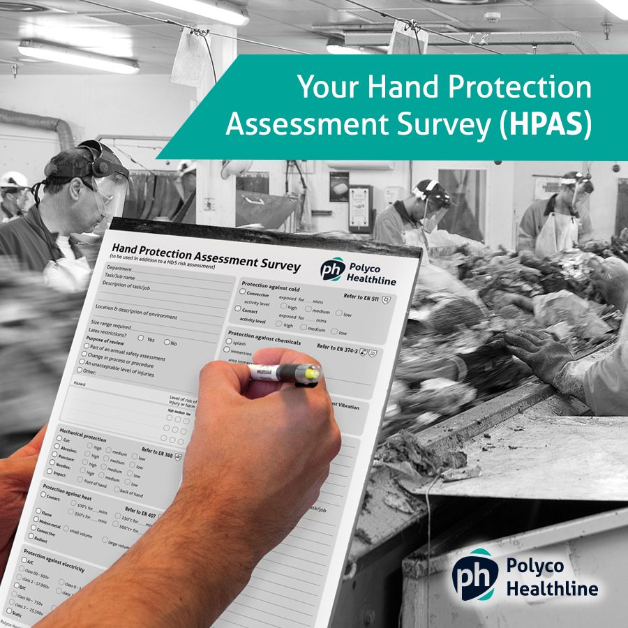 HPAS - YOUR HAND PROTECTION ASSESSMENT SURVEY