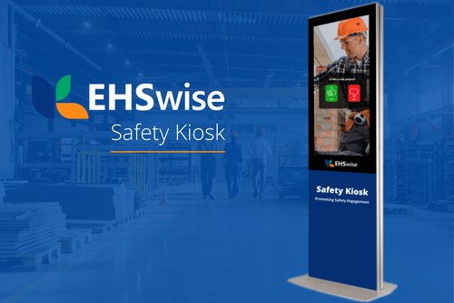 EHSwise Safety Kiosk | Promoting Safety Engagement